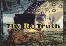 The Ra Truth – Episode #3 – Week of August 13th, 2012